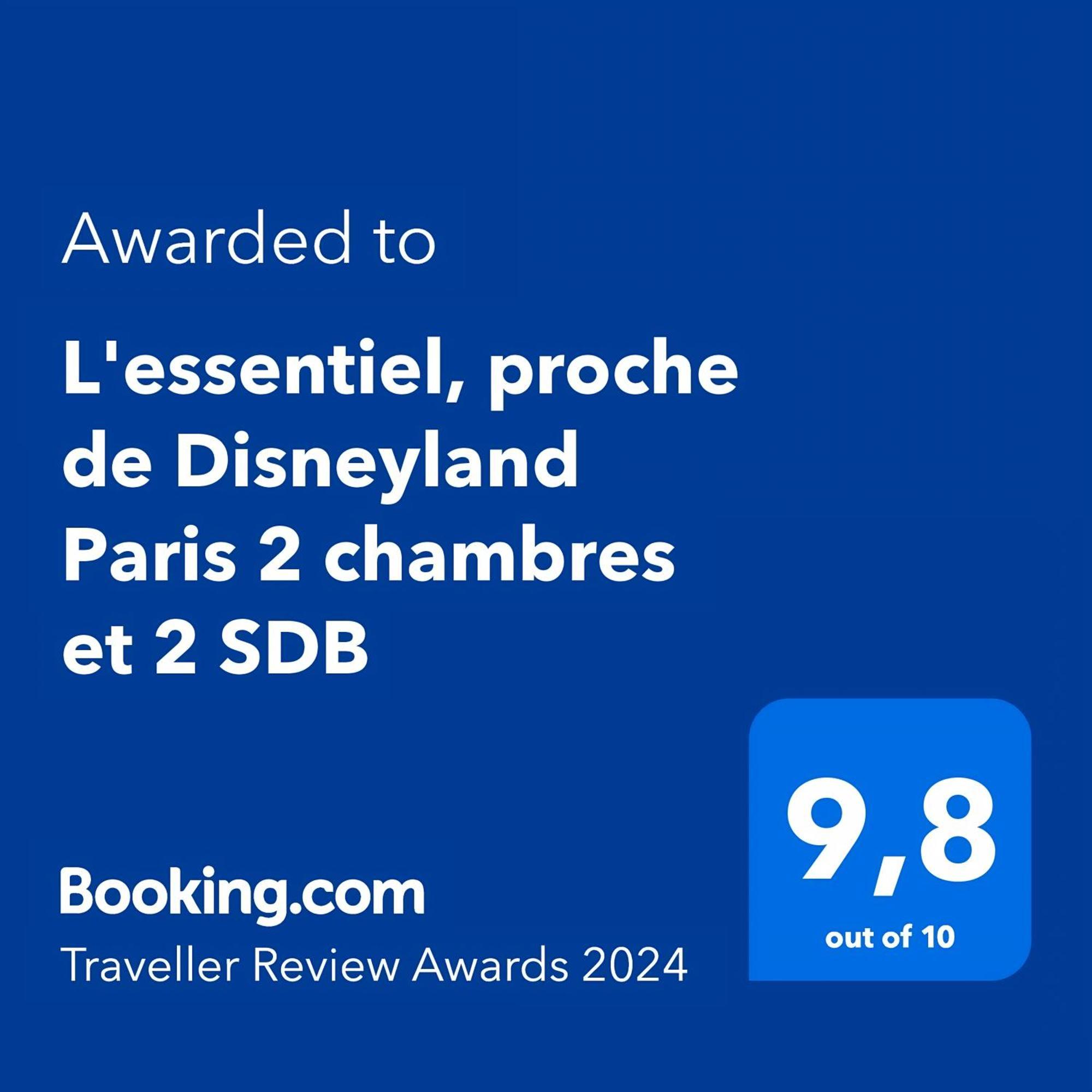 L'Essentiel, Proche De Disneyland Paris 2 Chambres Et 2 Sdb Chessy  Eksteriør bilde